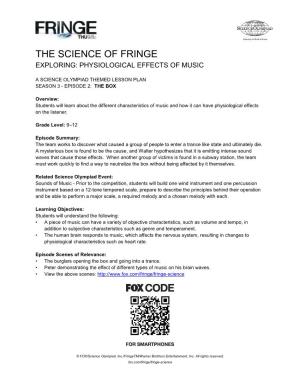 The Science of Fringe Exploring: Physiological Effects of Music