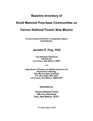 2003 Baseline Inventory of Small Mammal Communities on The