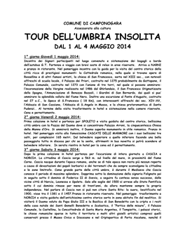 Tour Dell'umbria Insolita (Dal 1 Al 4 Maggio 2014)