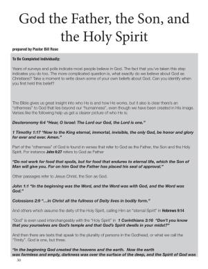 God the Father, the Son, and the Holy Spirit Prepared by Pastor Bill Rose