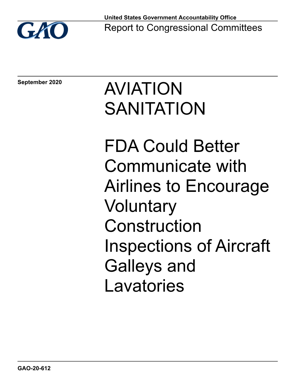 FDA Could Better Communicate with Airlines to Encourage Voluntary Construction Inspections of Aircraft Galleys and Lavatories