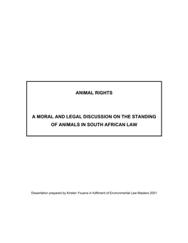 Animal Rights: a Moral and Legal Discussion on the Standing Of