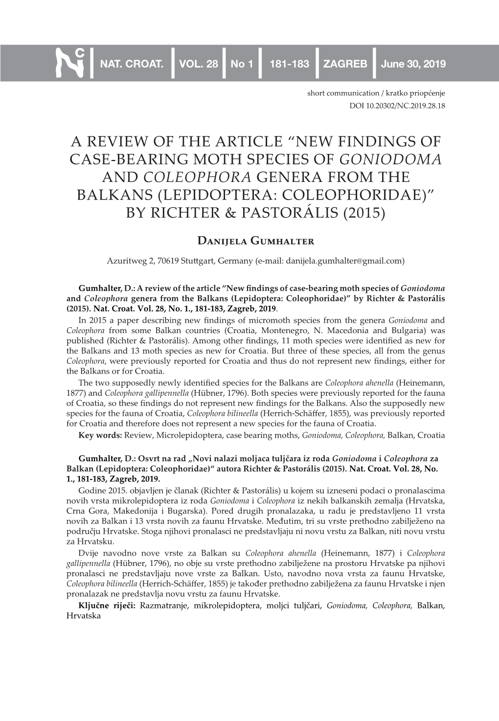 New Findings of Case-Bearing Moth Species of Goniodoma and Coleophora Genera from the Balkans (Lepidoptera: Coleophoridae)” by Richter & Pastorális (2015)