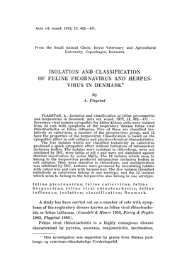 Isolation and Classification of Feline Picornavirus and Herpes- Virus in Denmark*