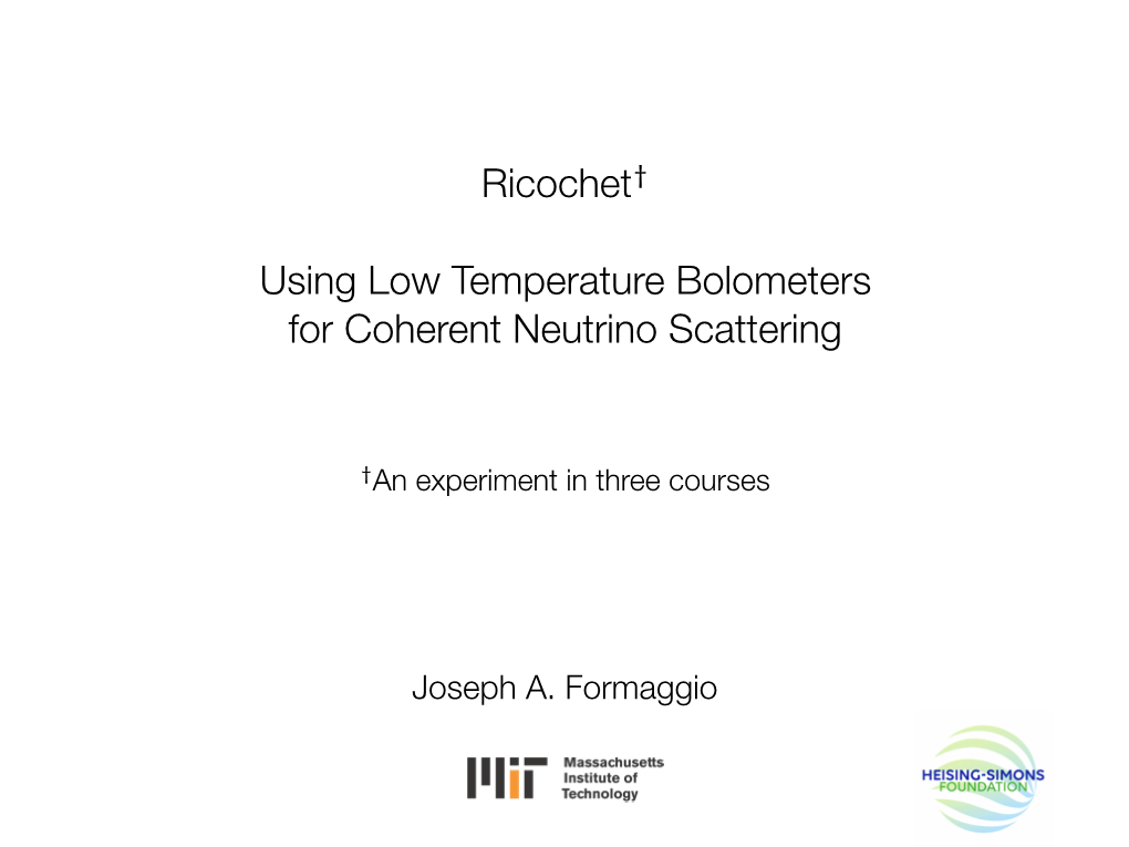 Ricochet† Using Low Temperature Bolometers for Coherent Neutrino