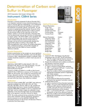 Determination of Carbon and Sulfur in Fluorspar Lecocorporation; Saint Joseph, Michigan USA Instrument: CS844 Series Introduction