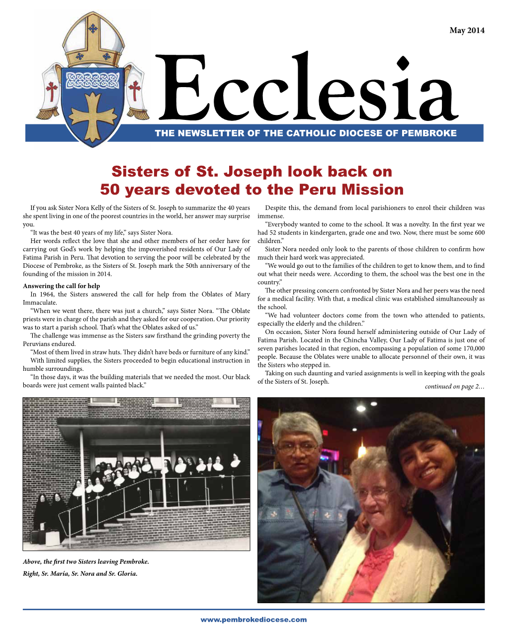 Sisters of St. Joseph Look Back on 50 Years Devoted to the Peru Mission If You Ask Sister Nora Kelly of the Sisters of St