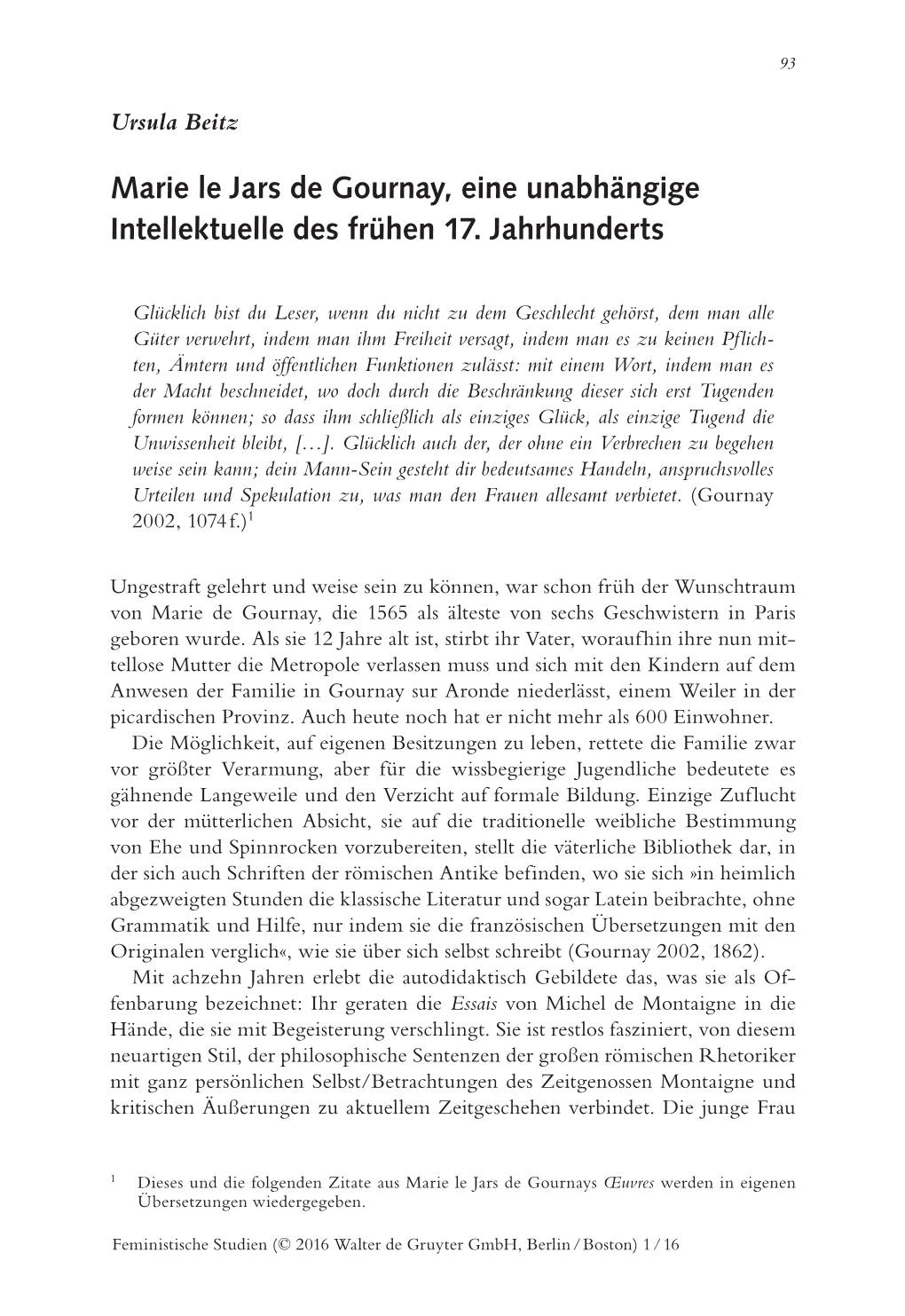 Marie Le Jars De Gournay, Eine Unabhängige Intellektuelle Des Frühen 17