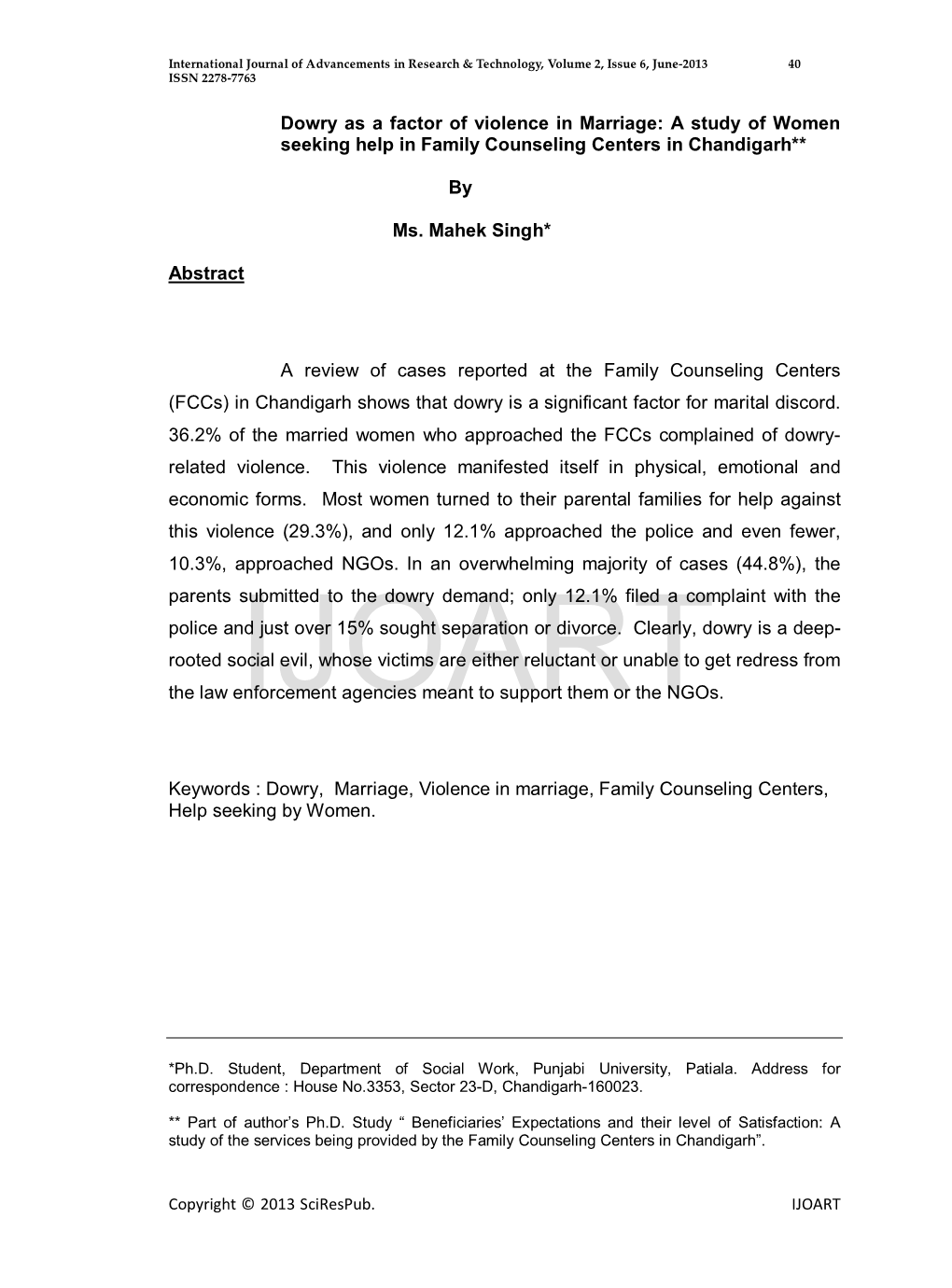 Dowry As a Factor of Violence in Marriage: a Study of Women Seeking Help in Family Counseling Centers in Chandigarh**