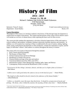 History of Film 2014 - 2015 Period: 1A, 3B, 4B Michael E