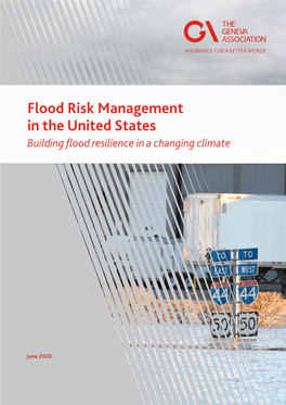 Flood Risk Management in the United States Building Flood Resilience in a Changing Climate