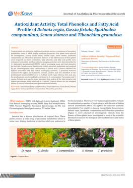 Antioxidant Activity, Total Phenolics and Fatty Acid Profile of Delonix Regia, Cassia Fistula, Spathodea Campanulata, Senna Siamea and Tibouchina Granulosa