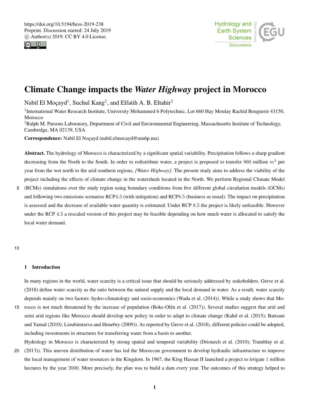 Climate Change Impacts the Water Highway Project in Morocco Nabil El Moçayd1, Suchul Kang2, and Elfatih A