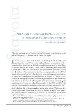 PHENOMENOLOGICAL REPRODUCTION in Thompson and Mailer's New Journalism