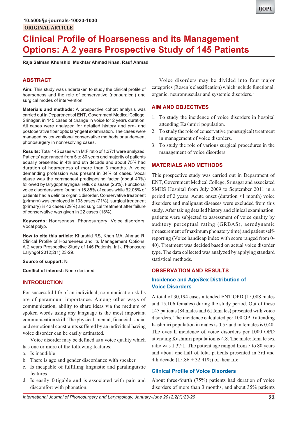 Clinical Profile of Hoarseness and Its Management Options