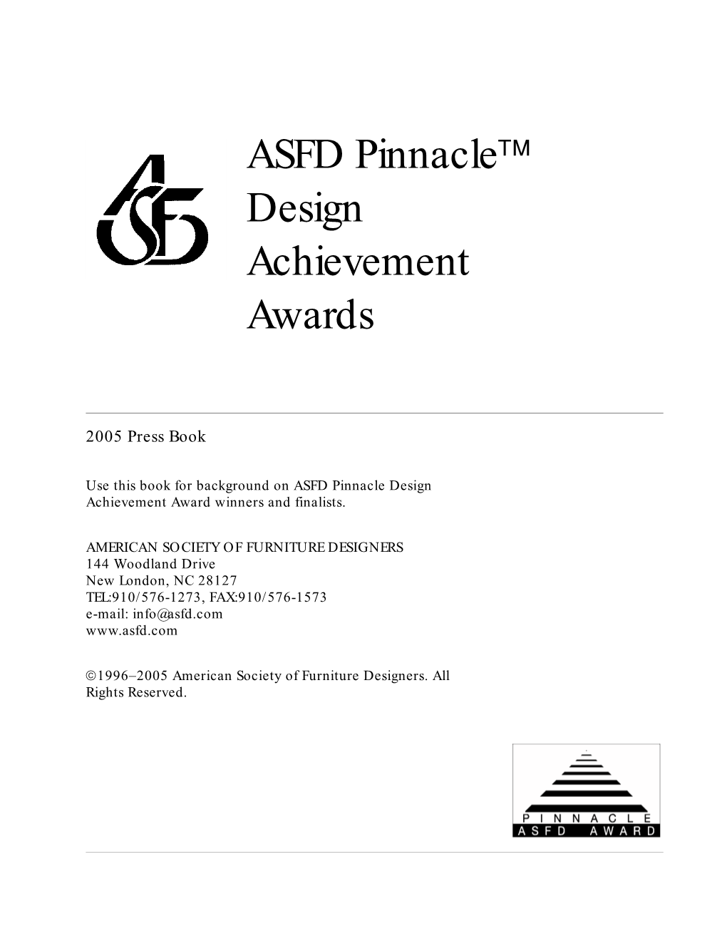 ASFD Pinnacle™ Design Achievement Awards