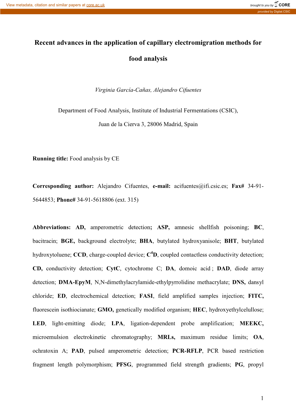 Recent Advances in the Application of Capillary Electromigration Methods For