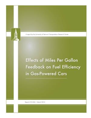 Effects of Miles Per Gallon Feedback on Fuel Efficiency in Gas-Powered Cars