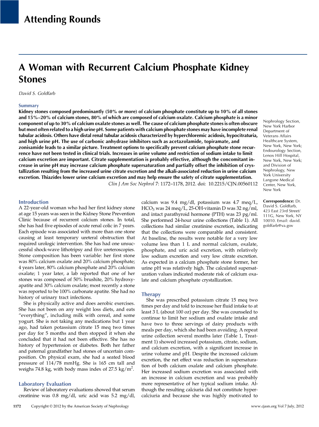 Attending Rounds a Woman with Recurrent Calcium Phosphate