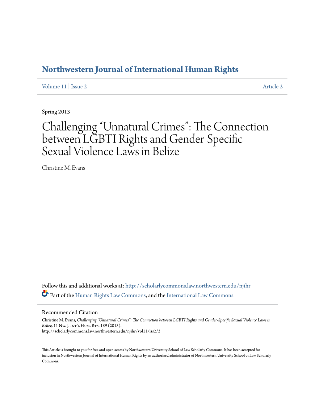 The Connection Between LGBTI Rights and Gender-Specific Sexual Violence Laws in Belize, 11 Nw