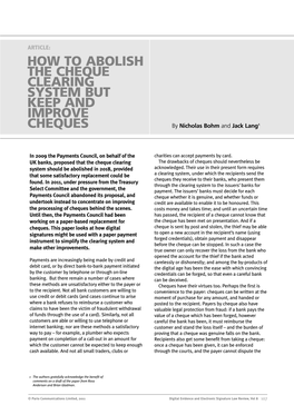 HOW to ABOLISH the CHEQUE CLEARING SYSTEM but KEEP and IMPROVE CHEQUES by Nicholas Bohm and Jack Lang1