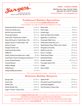 Holiday Specialties for Your Convenience All Food Is Packaged Cold and Arrives Cold in Microwavable Or Oven Ready Containers for Easy Heating Prior to Serving