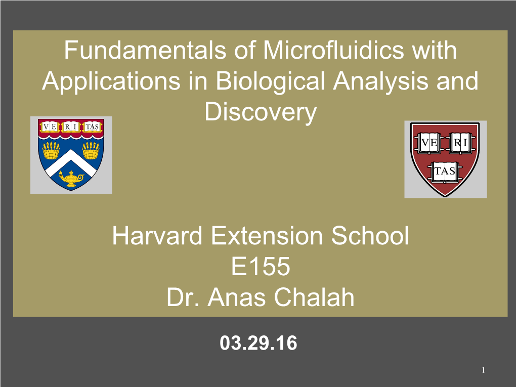 Fundamentals of Microfluidics with Applications in Biological Analysis and Discovery