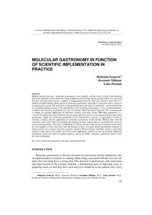 Molecular Gastronomy in Function of Scientific Implementation in Practice