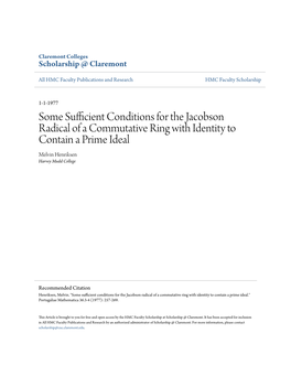 Some Sufficient Conditions for the Jacobson Radical of a Commutative Ring with Identity to Contain a Prime Ideal Melvin Henriksen Harvey Mudd College