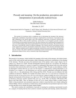 Prosody and Meaning: on the Production, Perception and Interpretation of Prosodically Realized Focus