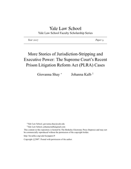 More Stories of Jurisdiction-Stripping and Executive Power: the Supreme Court's Recent Prison Litigation Reform Act [PLRA] C