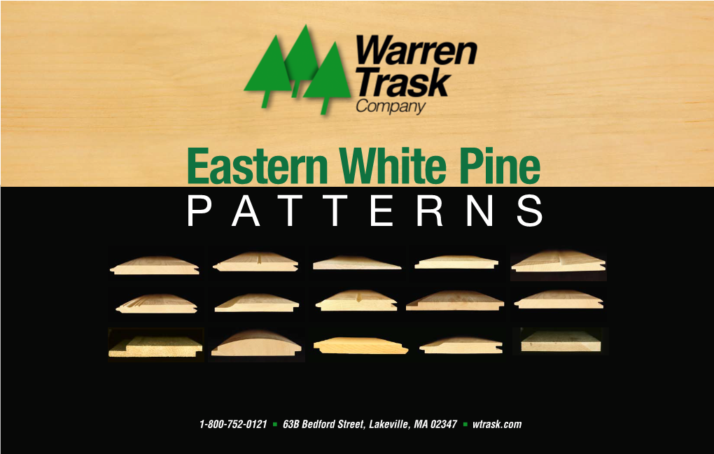 Eastern White Pine P a TTERNS