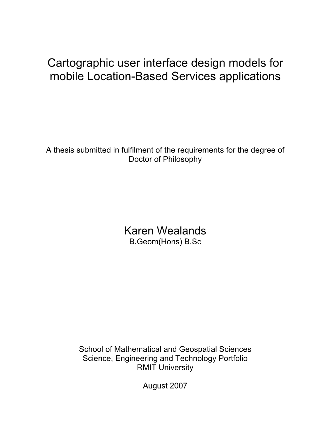 Cartographic User Interface Design Models for Mobile Location-Based Services Applications