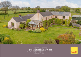 Dreenhill Farm Dale Road | Dfnr Haverfordwest | Pembrokeshire Dreenhill Farm Dale Road  Nr Haverfordwest Pembrokeshire  SA62 3XG