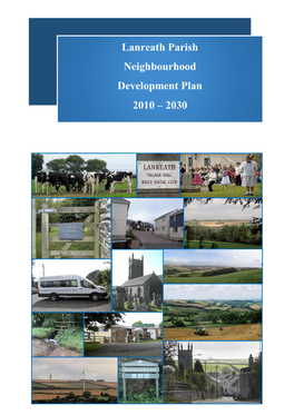 Lanreath Parish Neighbourhood Development Plan 2010 – 2030