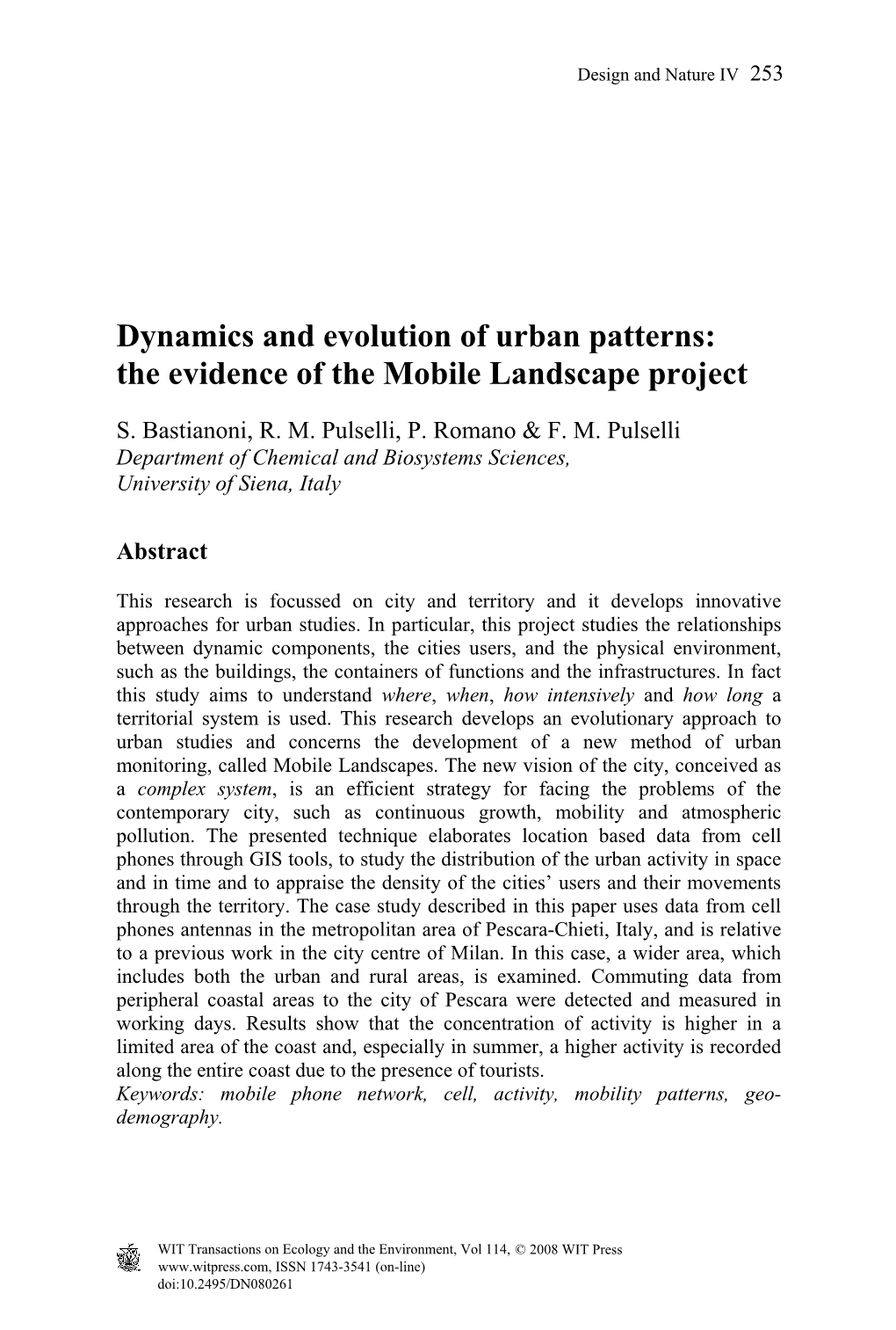 The Evidence of the Mobile Landscape Project