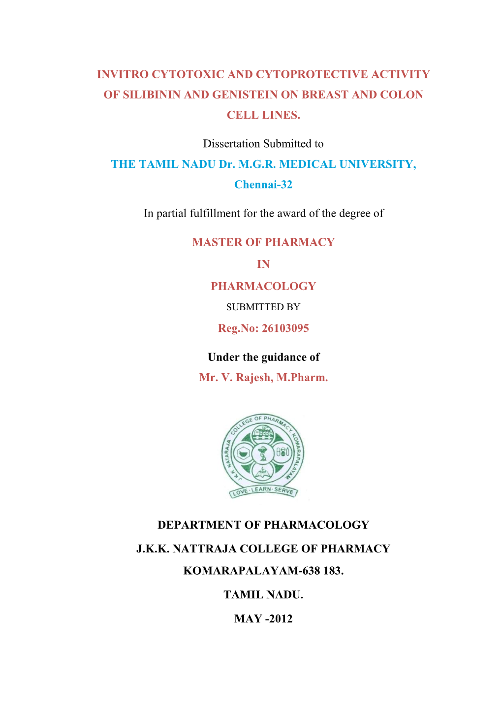 Invitro Cytotoxic and Cytoprotective Activity of Silibinin and Genistein on Breast and Colon Cell Lines