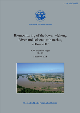 Biomonitoring of the Lower Mekong River and Selected Tributaries, 2004 – 2007