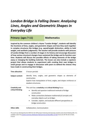 London Bridge Is Falling Down: Analysing Lines, Angles and Geometric Shapes in Everyday Life