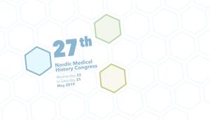 Nordic Medical History Congress Wednesday 22 to Saturday 25 May 2019 Intro Thursday 23 May Friday 24 May