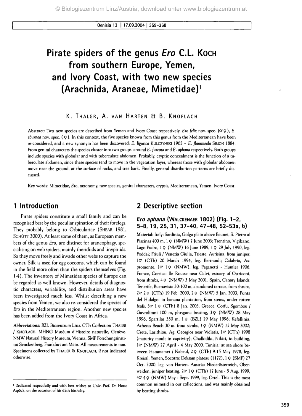 Pirate Spiders of the Genus Ero C.L KOCH from Southern Europe, Yemen, and Ivory Coast, with Two New Species (Arachnida, Araneae, Mimetidae)1