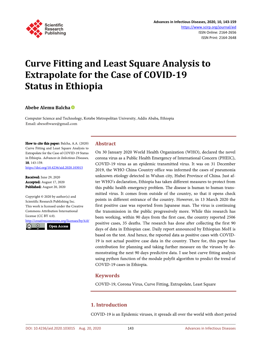 Curve Fitting and Least Square Analysis to Extrapolate for the Case of COVID-19 Status in Ethiopia