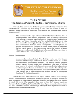 Tu Es Petrus the American Pope Is the Pastor of the Universal Church