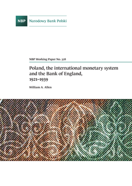 Poland, the International Monetary System and the Bank of England, 1921–1939