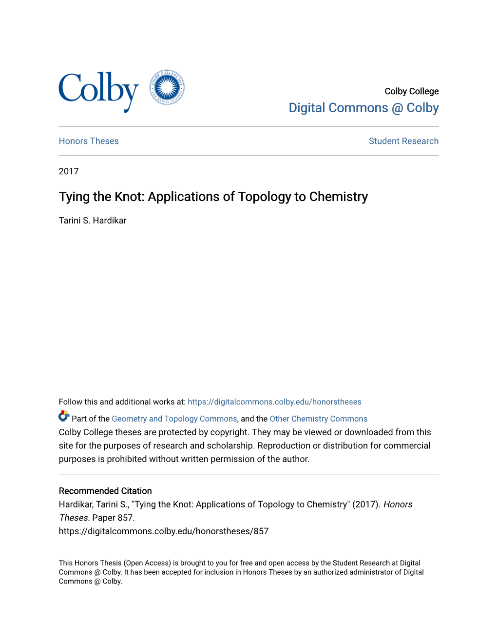 Tying the Knot: Applications of Topology to Chemistry