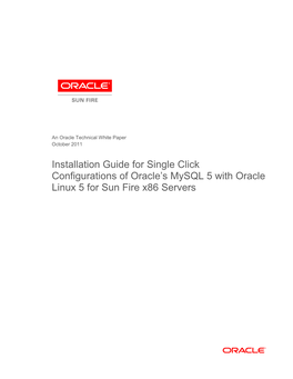Installation Guide for Single Click Configurations of Oracle's Mysql 5