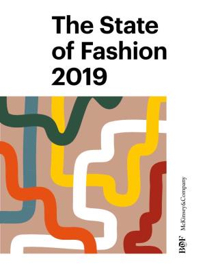 The State of Fashion 2019 the State of Fashion 2019 the State of Fashion