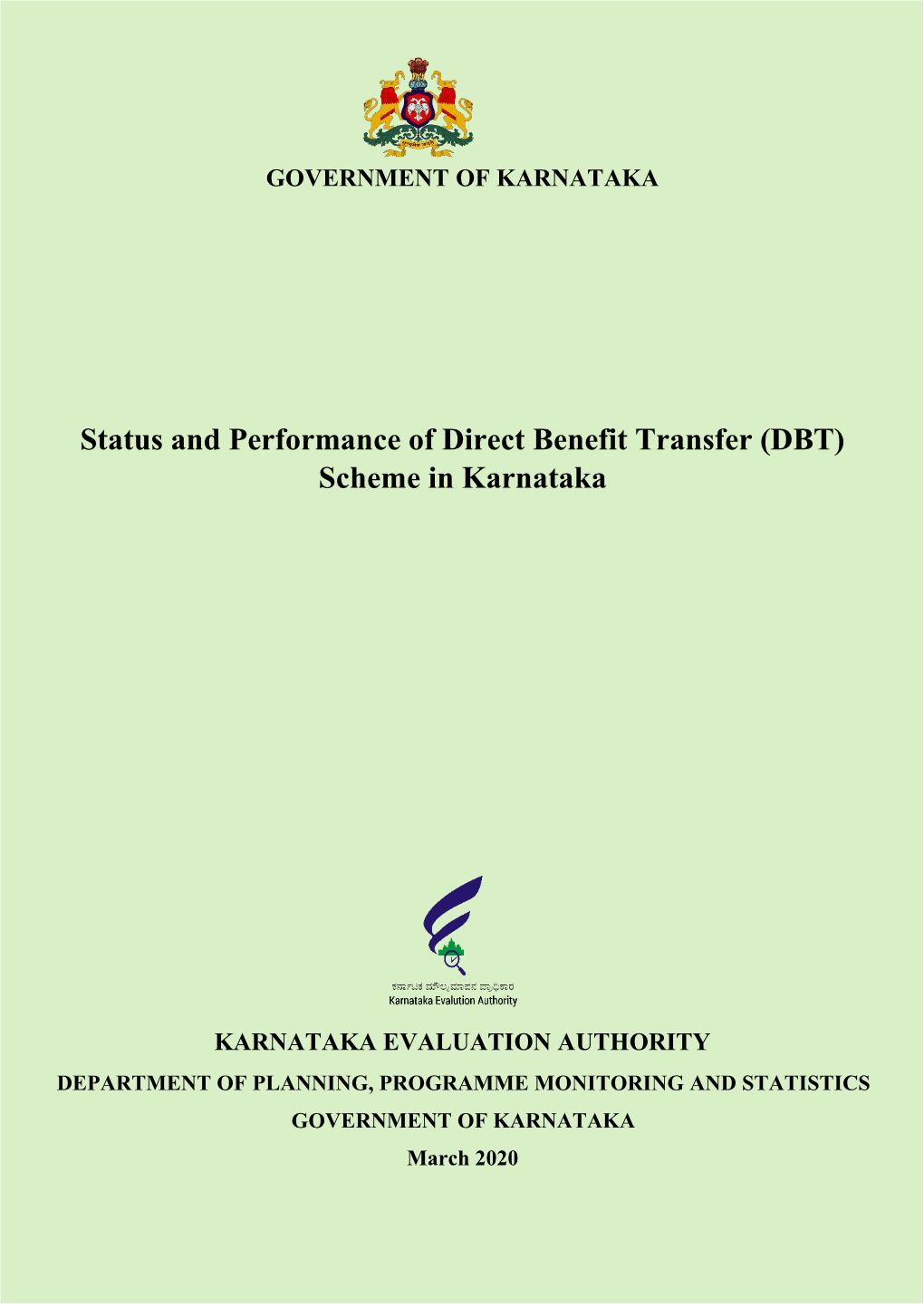 Status and Performance of Direct Benefit Transfer (DBT) Scheme in Karnataka