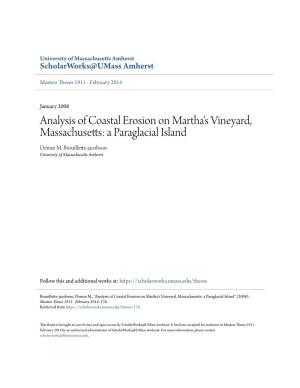 Analysis of Coastal Erosion on Martha's Vineyard, Massachusetts: a Paraglacial Island Denise M
