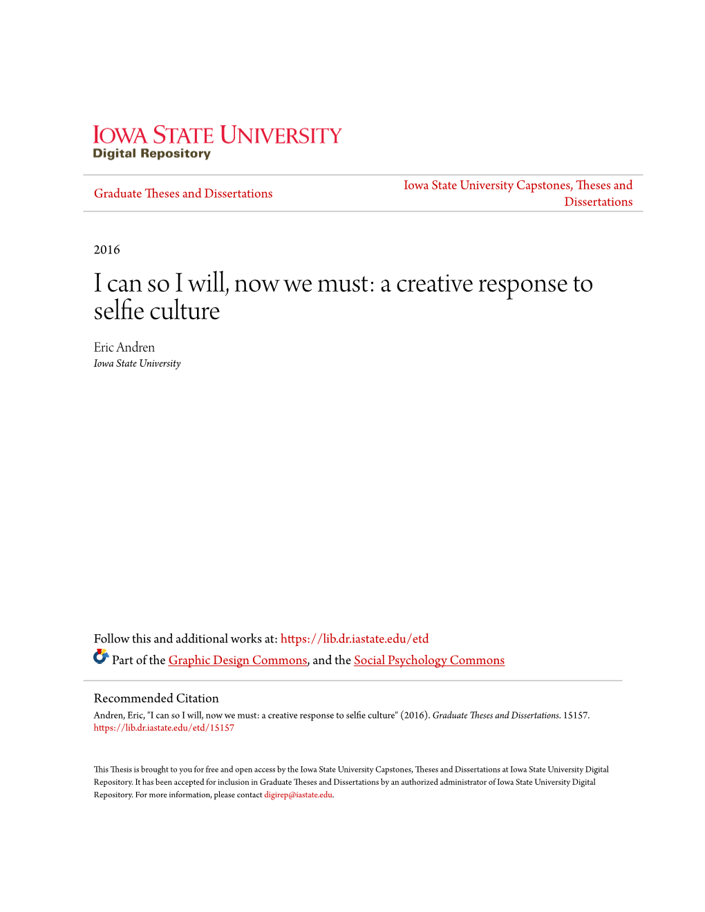 A Creative Response to Selfie Culture Eric Andren Iowa State University